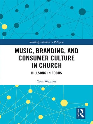 cover image of Music, Branding and Consumer Culture in Church